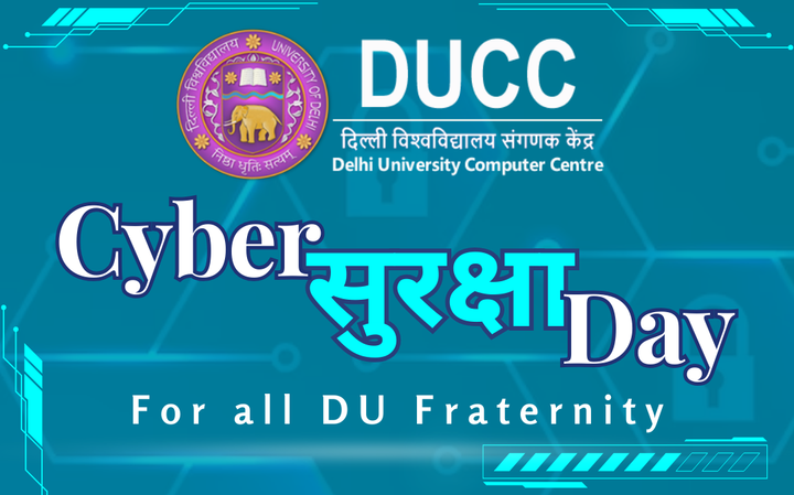 Cyber Suraksha Day: For all DU Fraternity