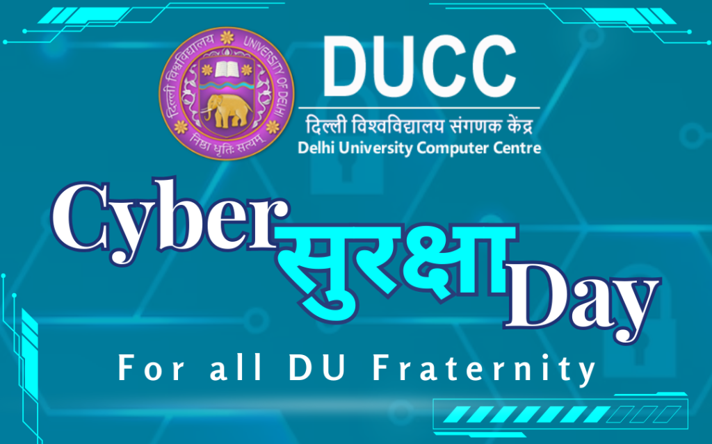 Cyber Suraksha Day: For all DU Fraternity