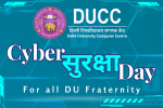 Thumbnail for the post titled: Cyber Suraksha Day: For all DU Fraternity
